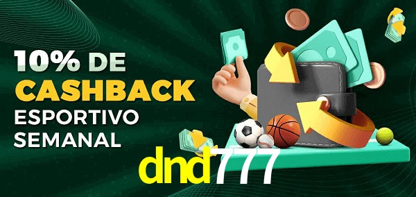 10% de bônus de cashback na dnd777